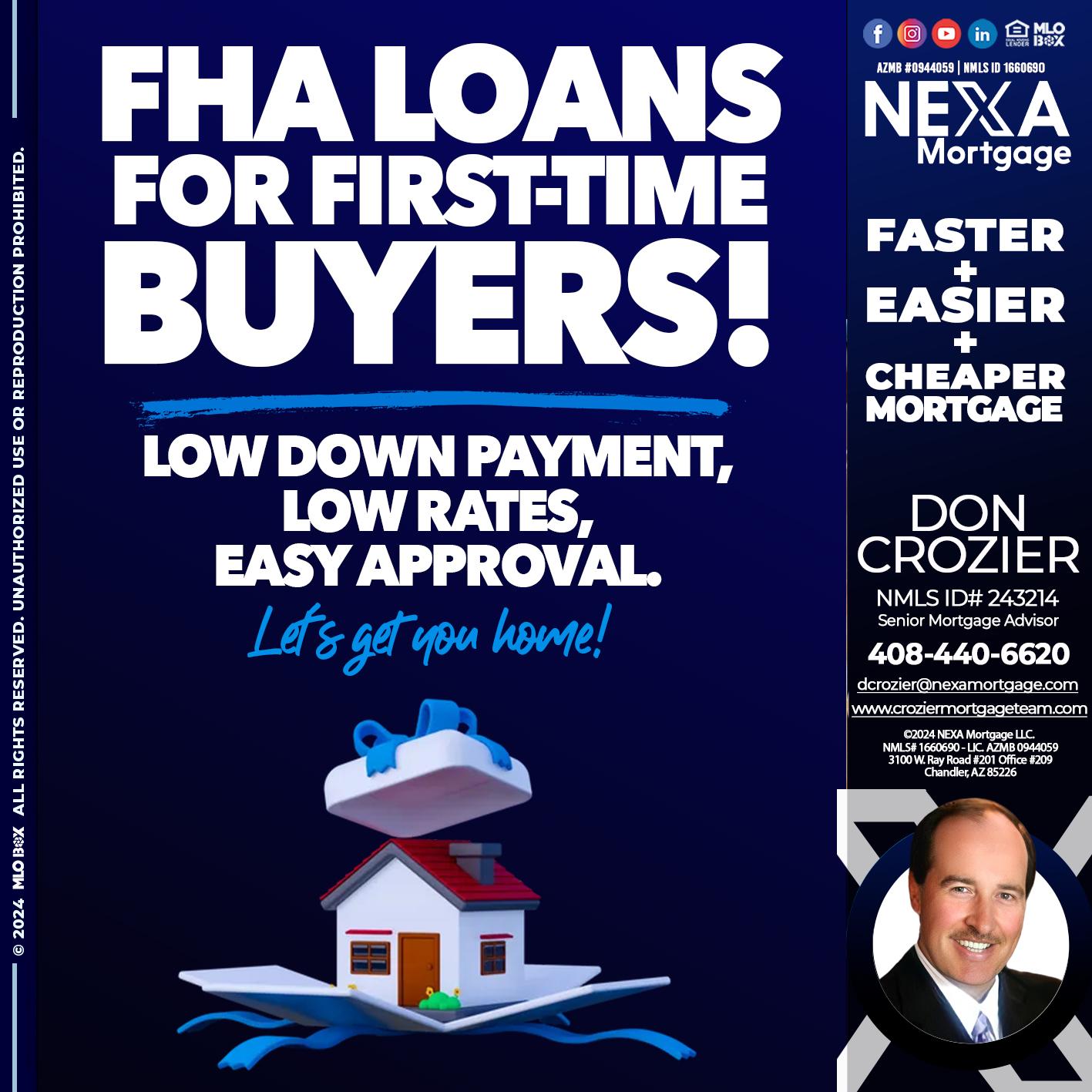 FHA LOANS - Don Crozier -Senior Mortgage Advisor
