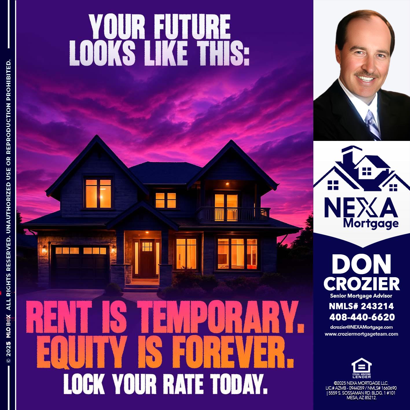 YOUR FUTURE - Don Crozier -Senior Mortgage Advisor