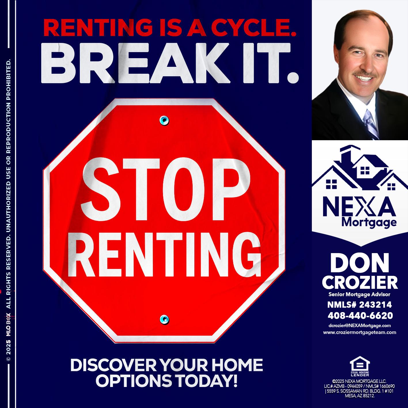 STOP RENTING - Don Crozier -Senior Mortgage Advisor