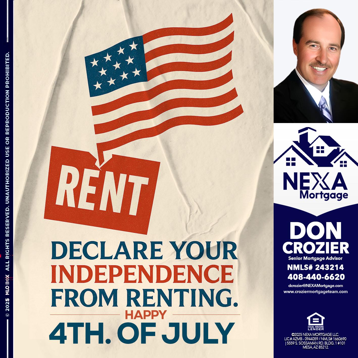 DECLARE YOUR INDEPENDENCE - Don Crozier -Senior Mortgage Advisor