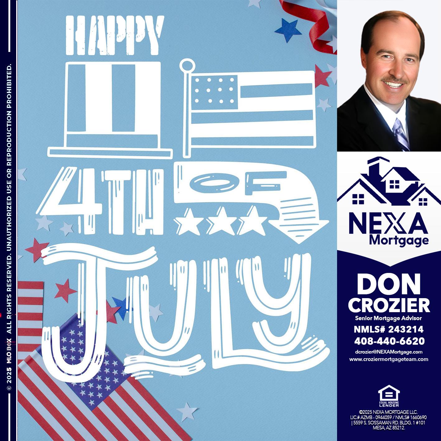 happy 4th of july - Don Crozier -Senior Mortgage Advisor