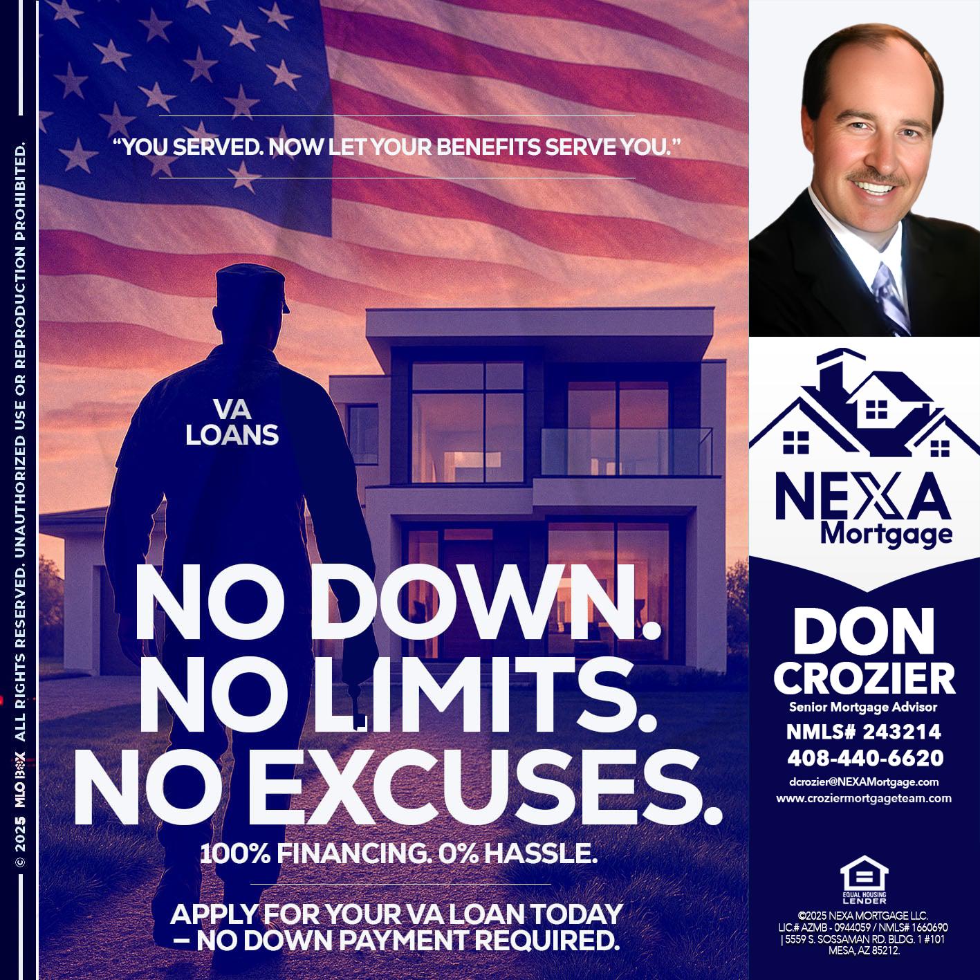 NO DOWN. NO LIMIT. - Don Crozier -Senior Mortgage Advisor