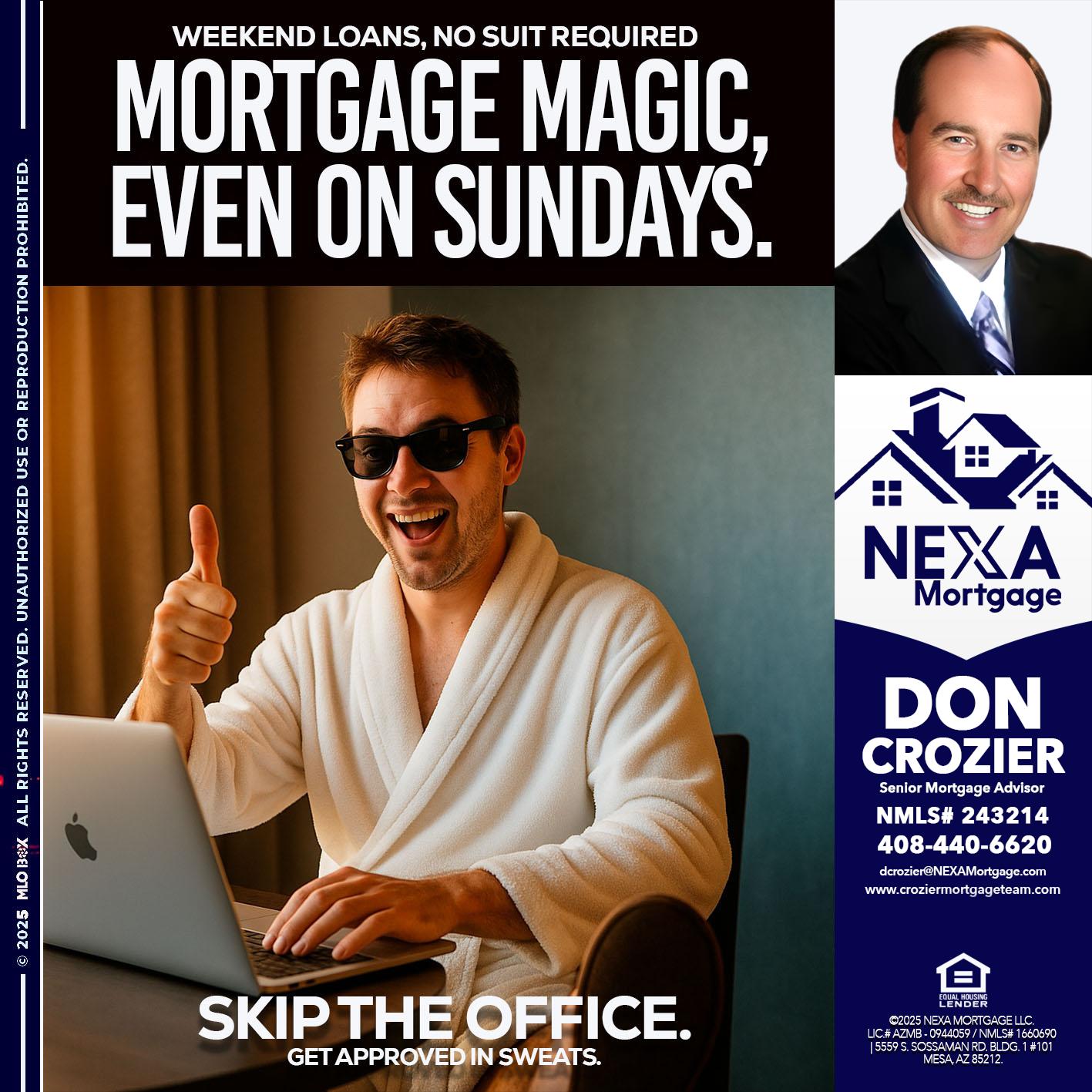 MORTGAGE MAGICS - Don Crozier -Senior Mortgage Advisor