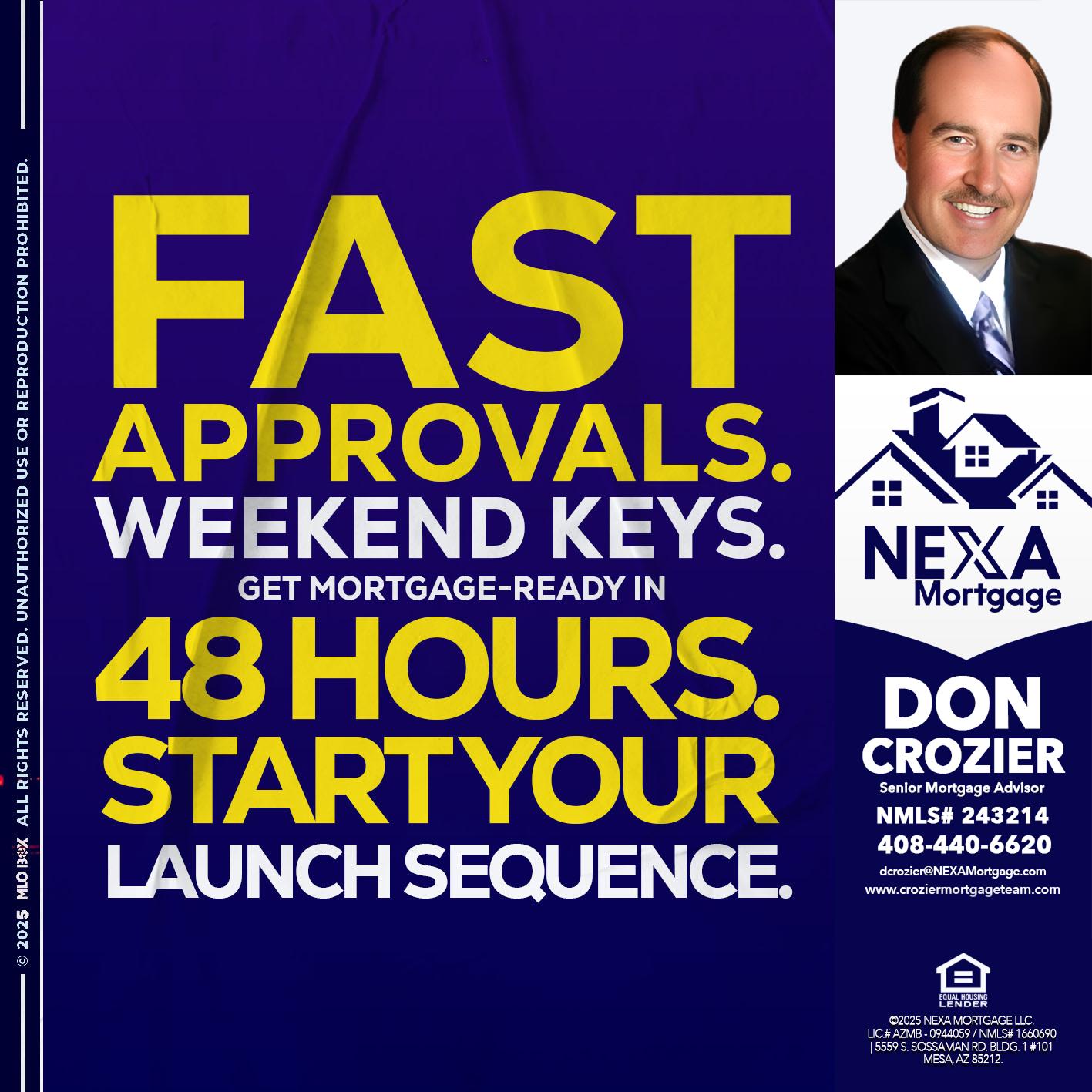 FAST APPROVALS - Don Crozier -Senior Mortgage Advisor