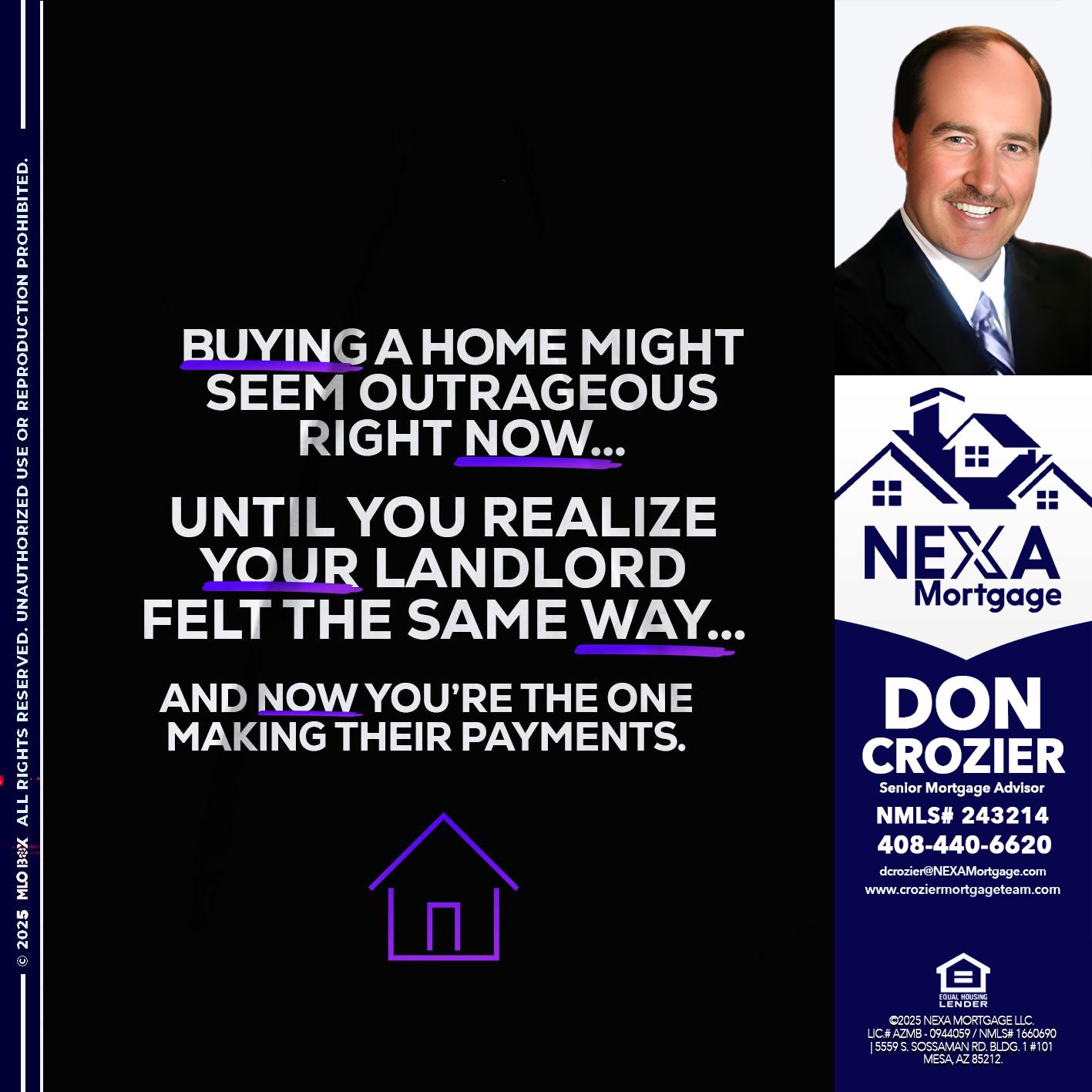 BUYING A HOME - Don Crozier -Senior Mortgage Advisor