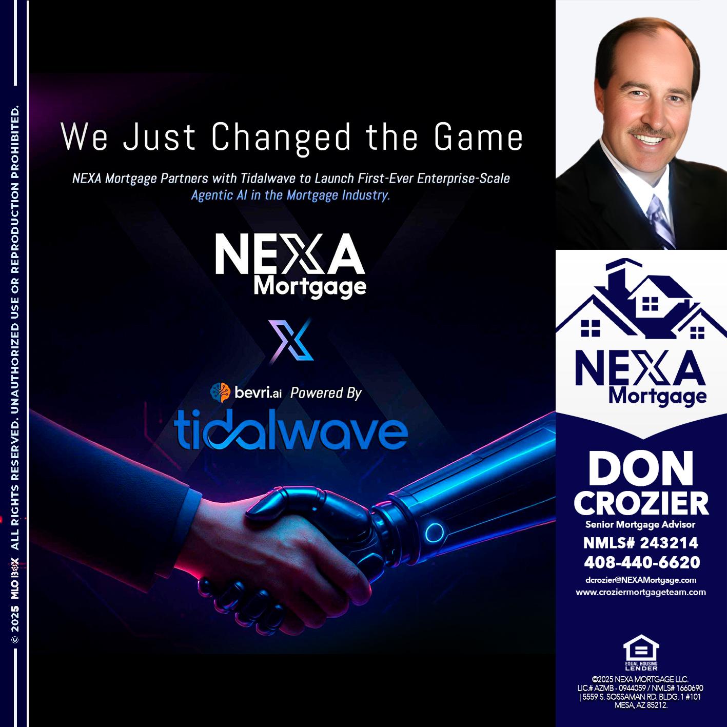 we just change - Don Crozier -Senior Mortgage Advisor