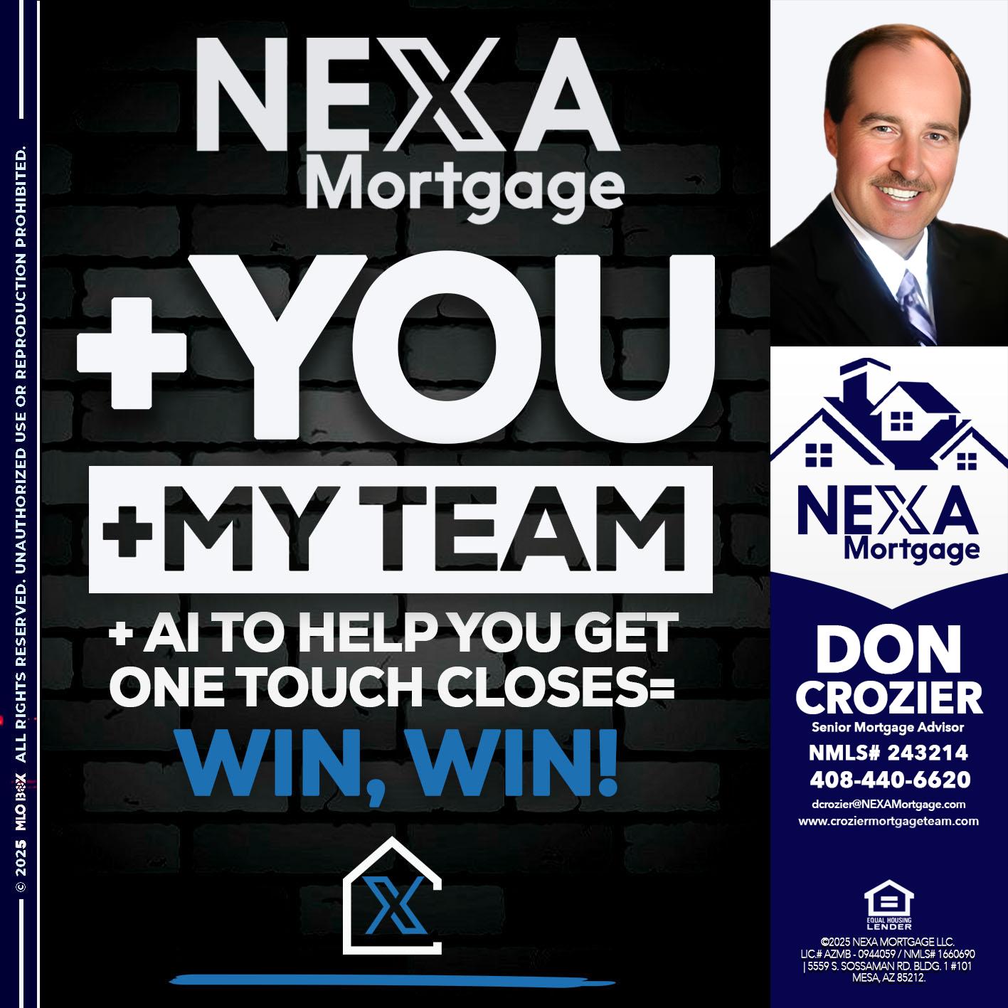NEXA + YOU + MY TEAM - Don Crozier -Senior Mortgage Advisor