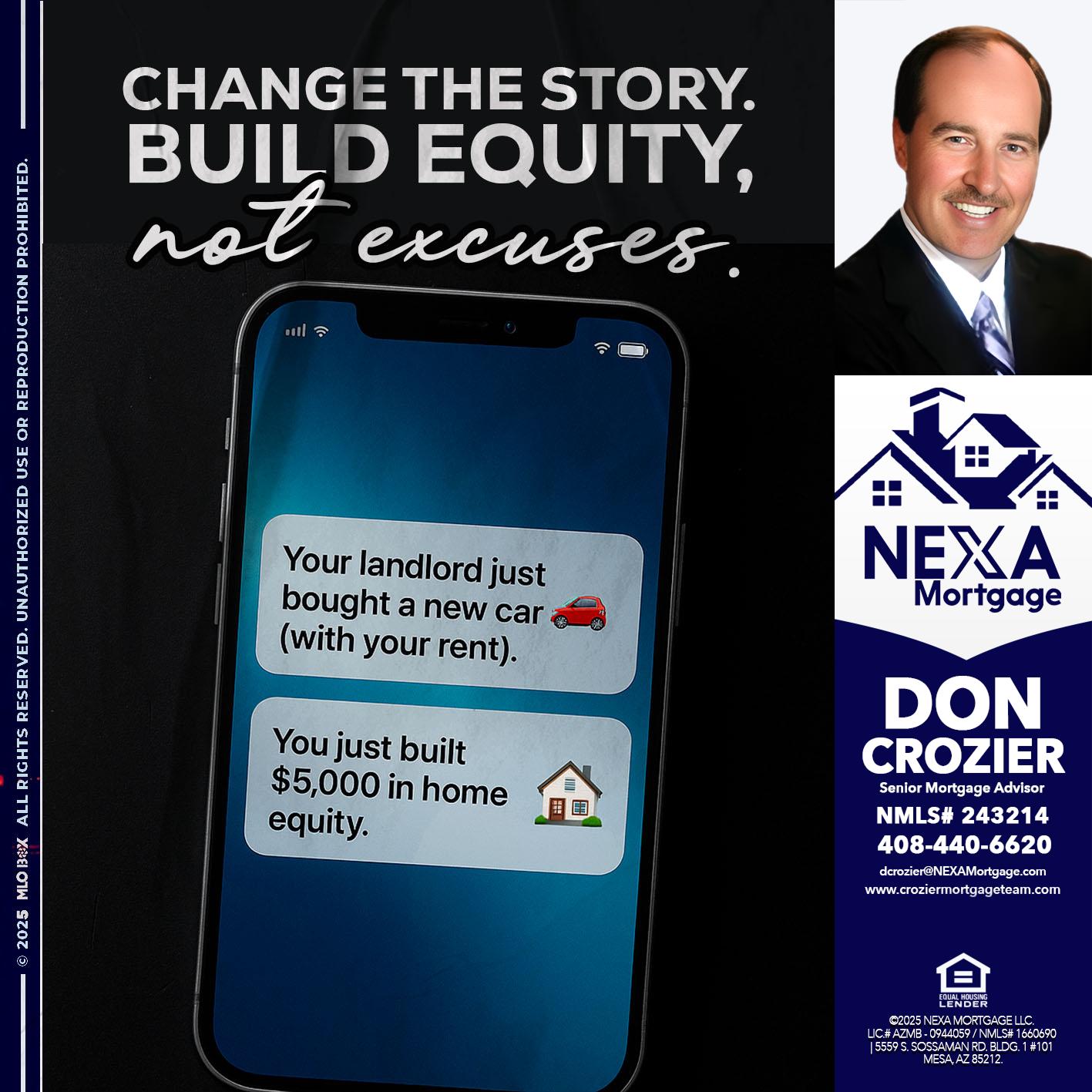 CHANGE THE HISTORY - Don Crozier -Senior Mortgage Advisor CHANGE THE HISTORY - Don Crozier -Senior Mortgage Advisor