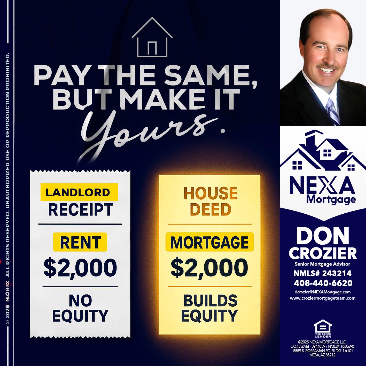 pay the same - Don Crozier -Senior Mortgage Advisor pay the same - Don Crozier -Senior Mortgage Advisor