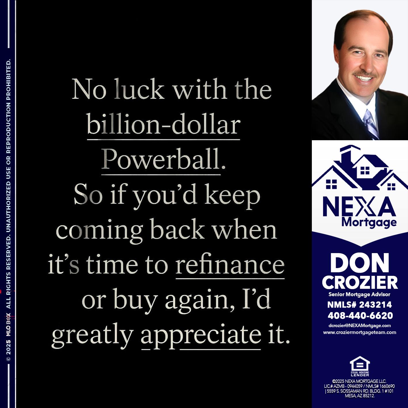 NO LUCK WITH - Don Crozier -Senior Mortgage Advisor NO LUCK WITH - Don Crozier -Senior Mortgage Advisor