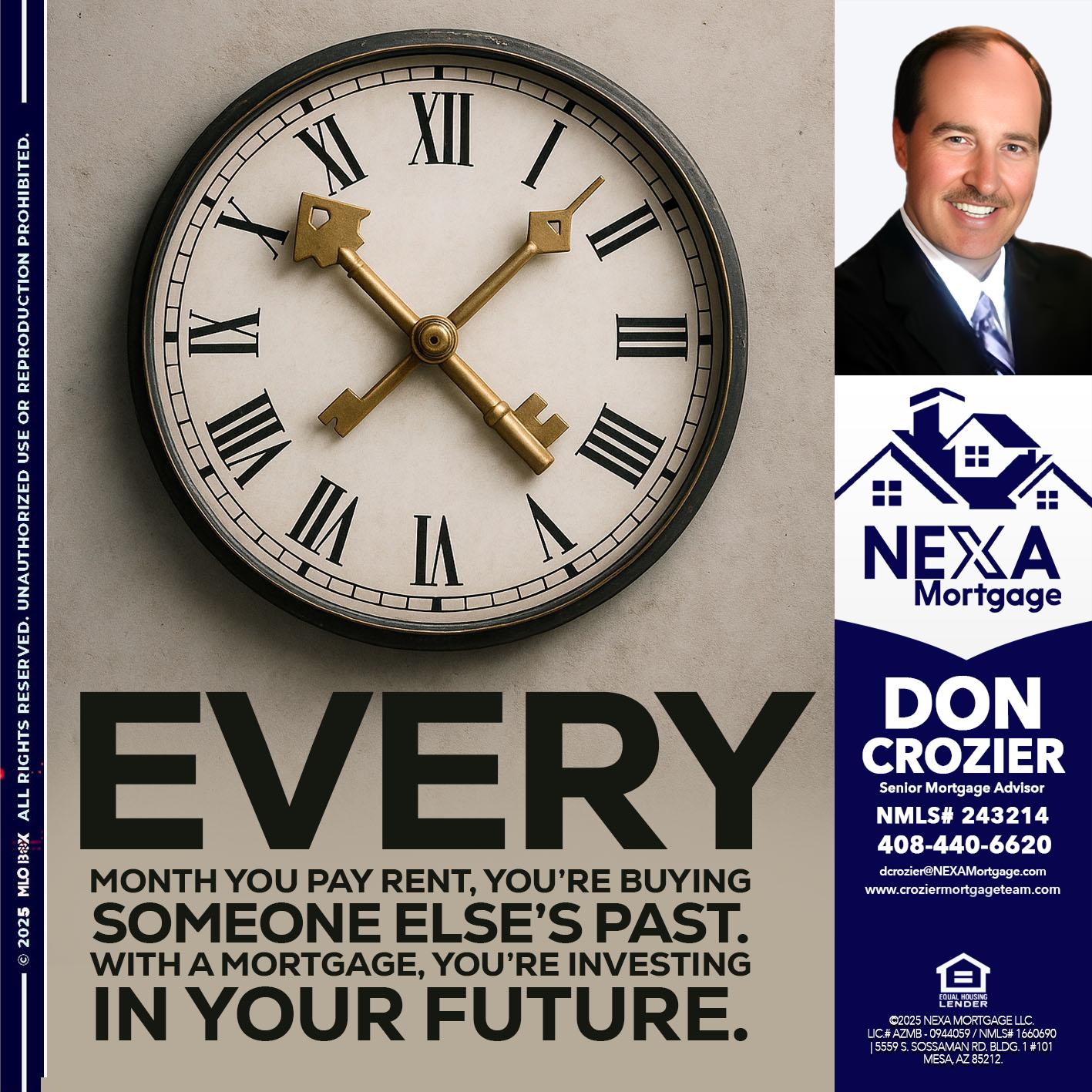 EVERY MONTH - Don Crozier -Senior Mortgage Advisor EVERY MONTH - Don Crozier -Senior Mortgage Advisor