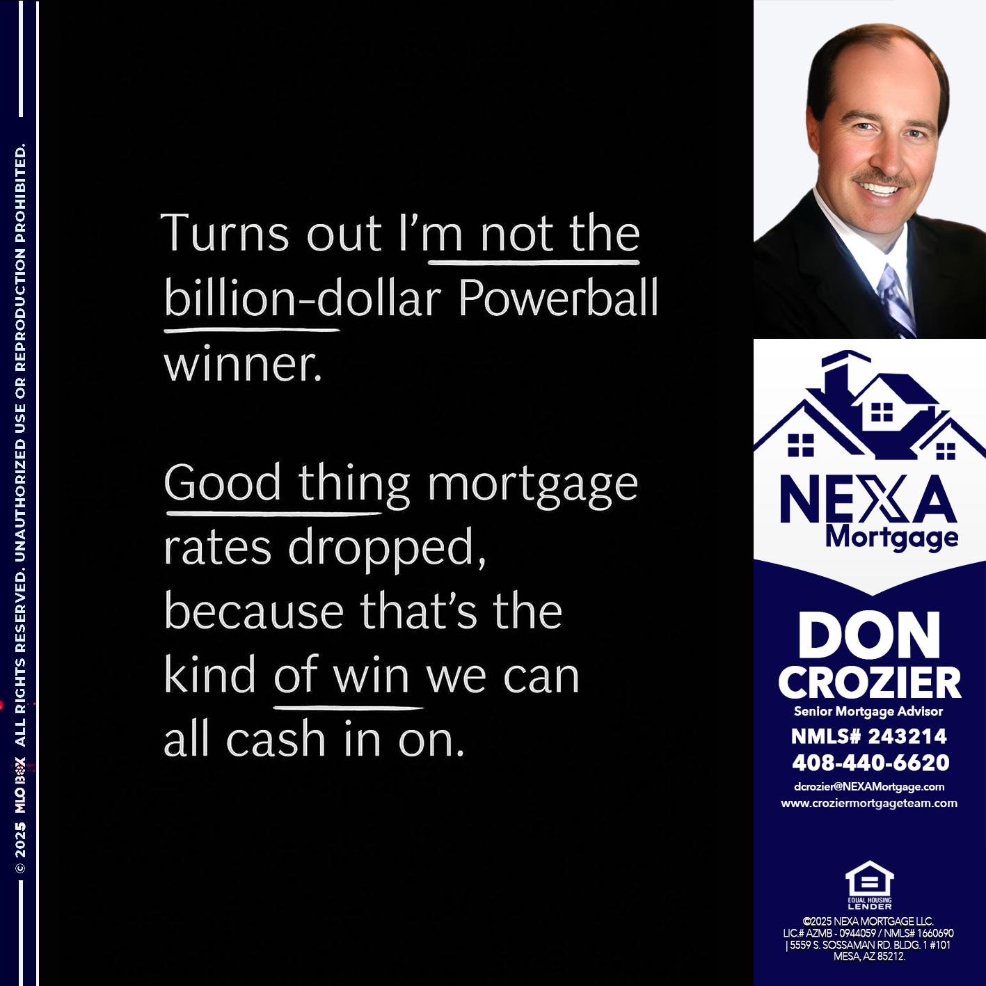 TURNS OUT - Don Crozier -Senior Mortgage Advisor TURNS OUT - Don Crozier -Senior Mortgage Advisor