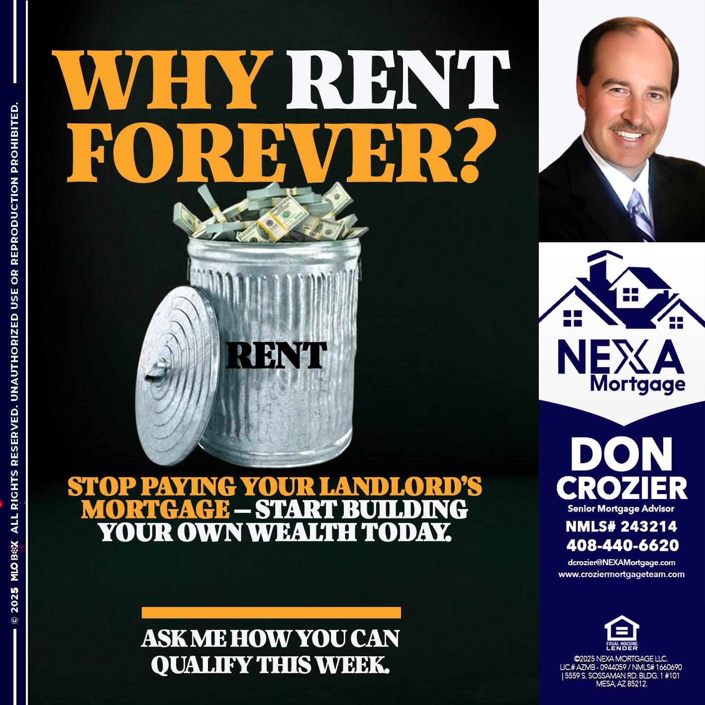 why rent? - Don Crozier -Senior Mortgage Advisor why rent? - Don Crozier -Senior Mortgage Advisor