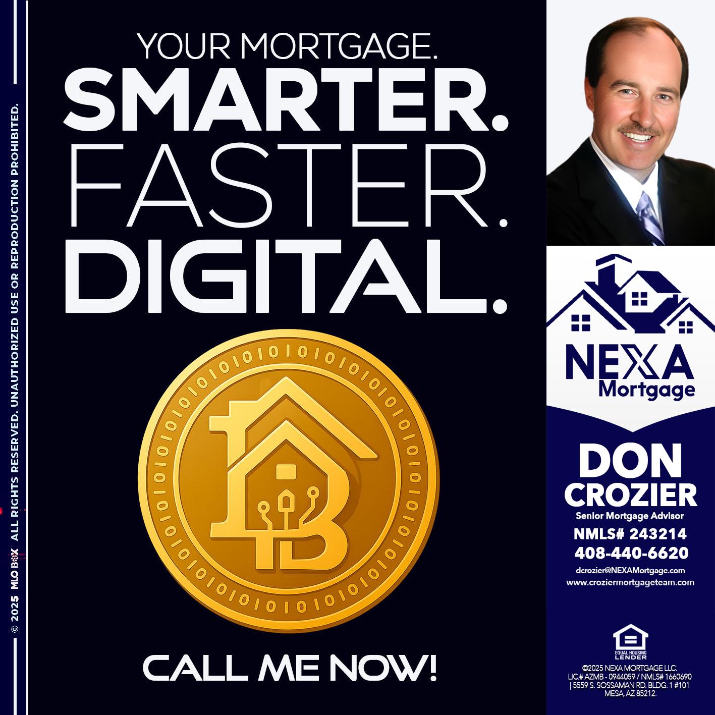 YOUR MORTGAGE - Don Crozier -Senior Mortgage Advisor YOUR MORTGAGE - Don Crozier -Senior Mortgage Advisor