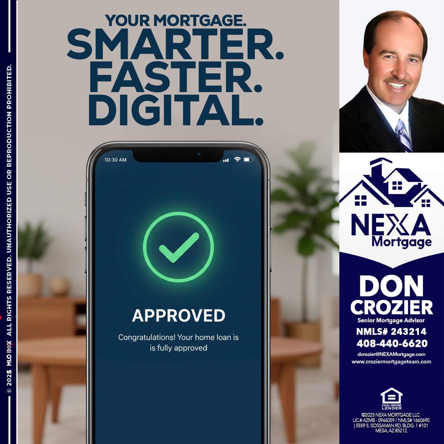 smarter faster digital - Don Crozier -Senior Mortgage Advisor smarter faster digital - Don Crozier -Senior Mortgage Advisor