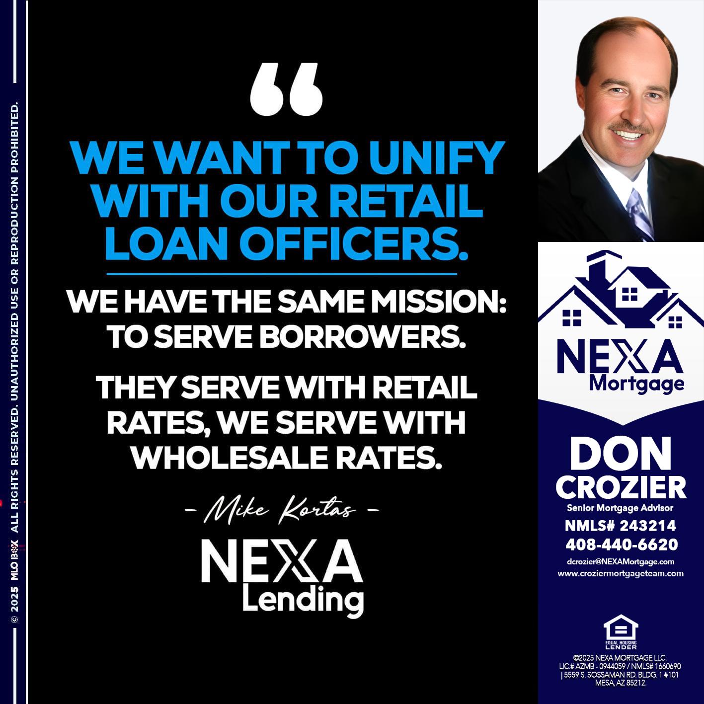 WE WANT - Don Crozier -Senior Mortgage Advisor WE WANT - Don Crozier -Senior Mortgage Advisor