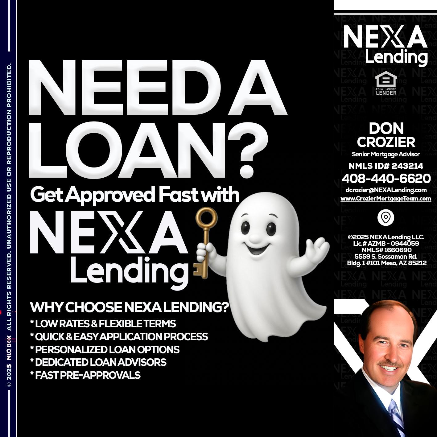 NEED A LOAN? - Don Crozier -Senior Mortgage Advisor NEED A LOAN? - Don Crozier -Senior Mortgage Advisor
