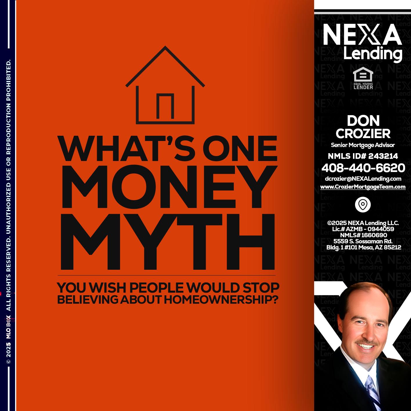 WHATS ONE - Don Crozier -Senior Mortgage Advisor WHATS ONE - Don Crozier -Senior Mortgage Advisor
