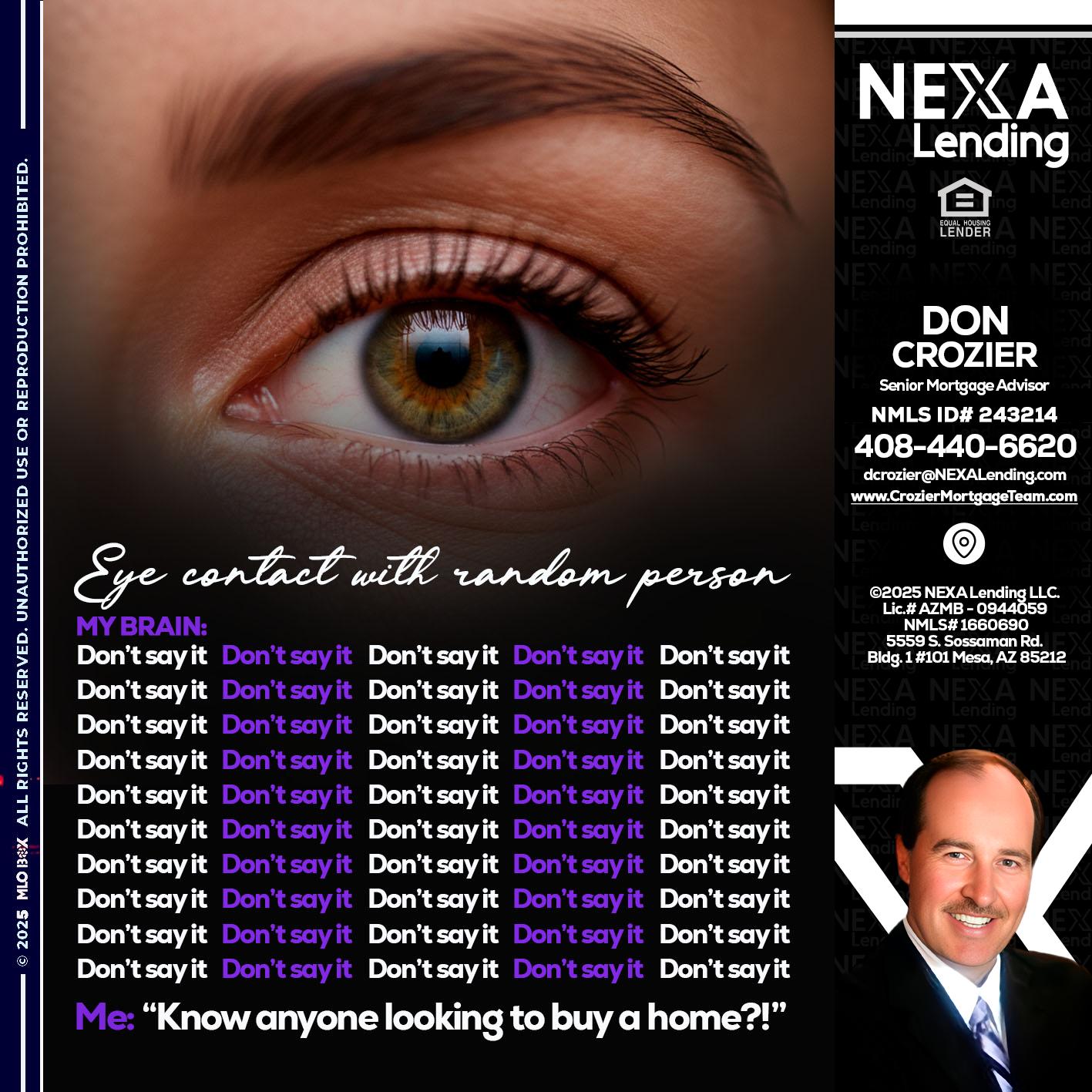 eye contact - Don Crozier -Senior Mortgage Advisor