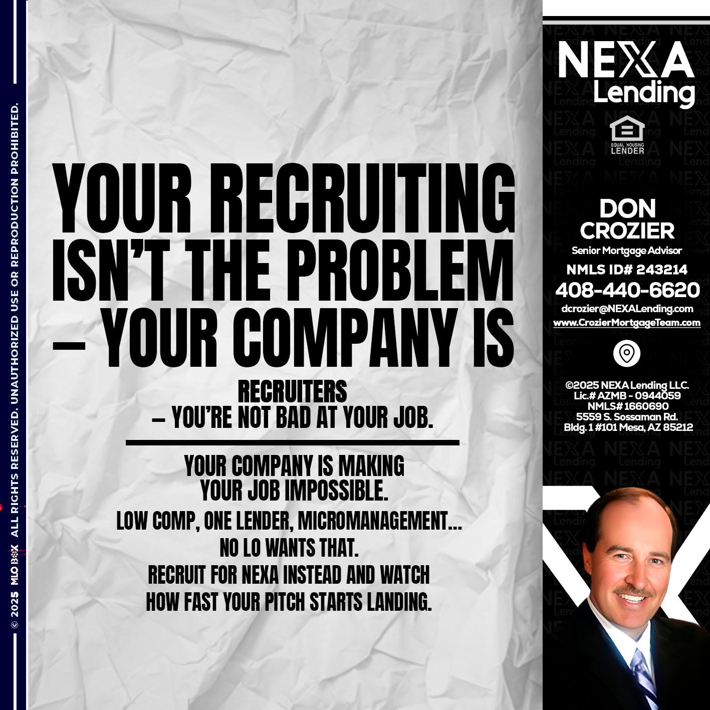 YOUR RECRUITING - Don Crozier -Senior Mortgage Advisor