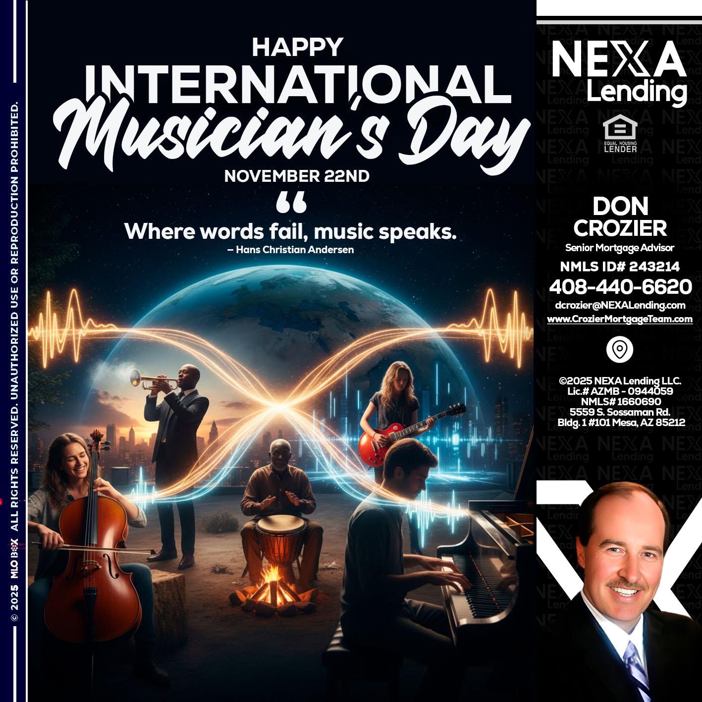 HAPPY INTERNATIONAL MUSICIAN'S DAY - Don Crozier -Senior Mortgage Advisor