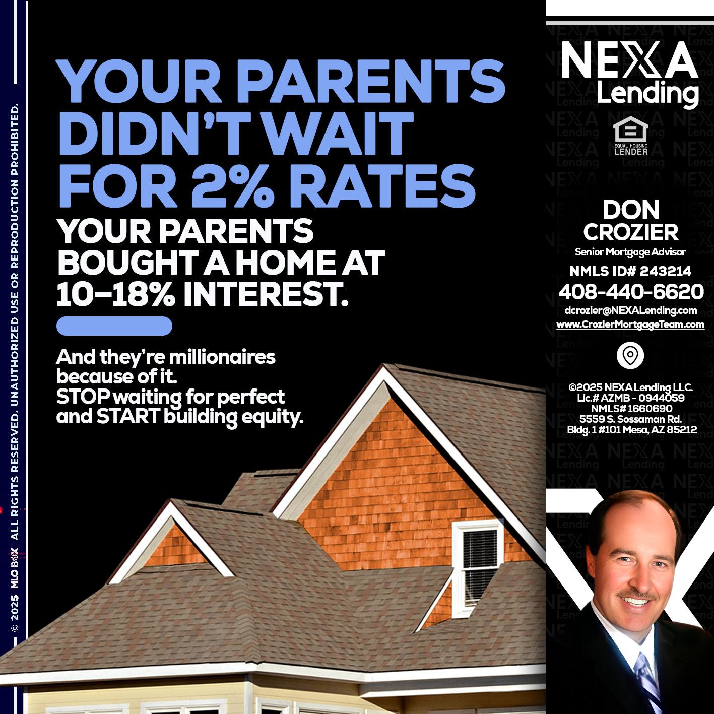 YOUR PARENTS - Don Crozier -Senior Mortgage Advisor