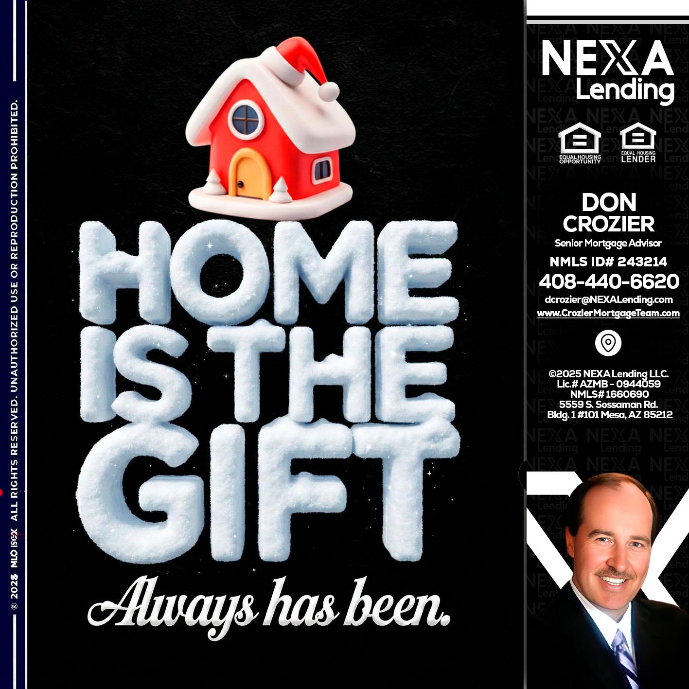 home is the gift - Don Crozier -Senior Mortgage Advisor