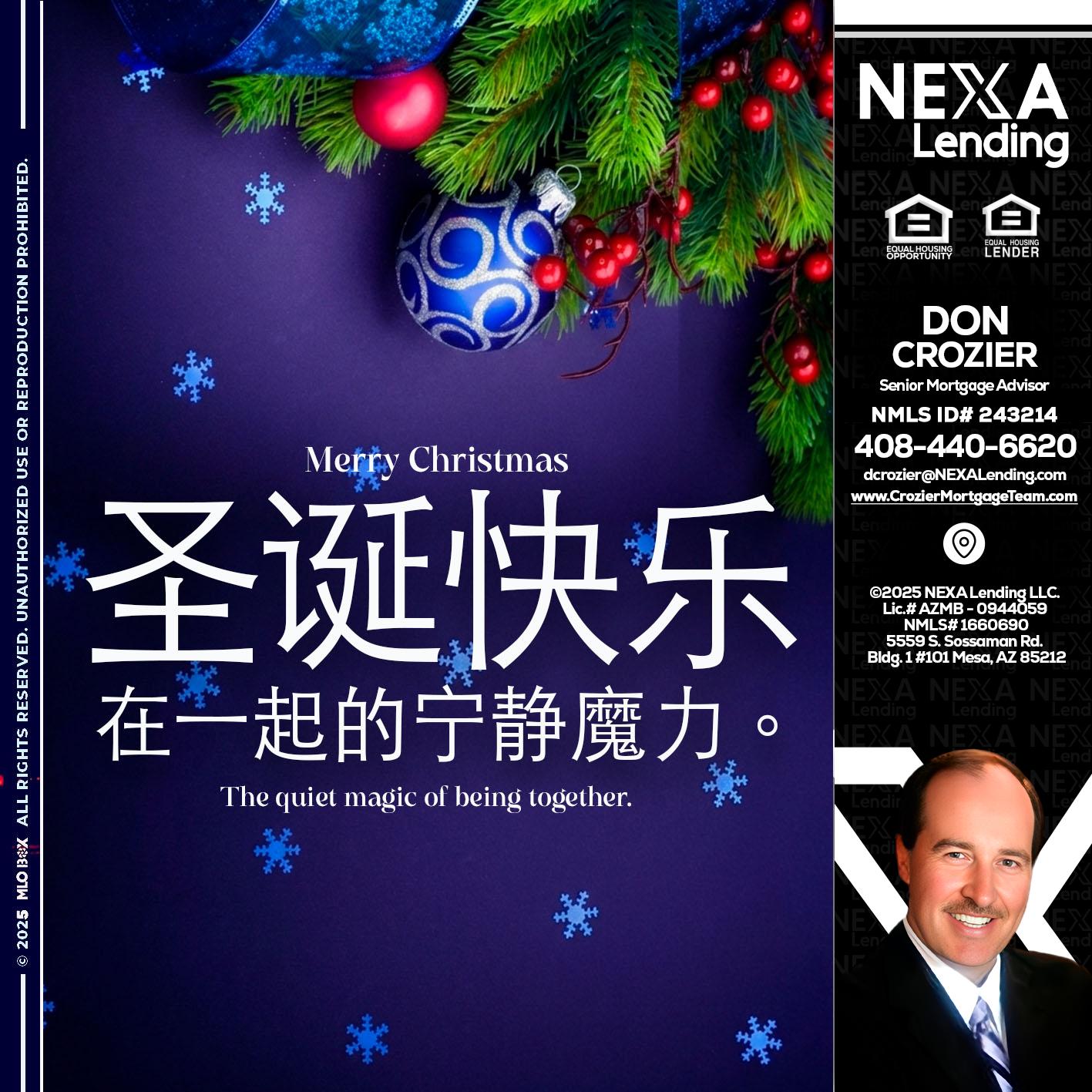 圣诞快乐 在一起的宁静魔力。 - Don Crozier -Senior Mortgage Advisor