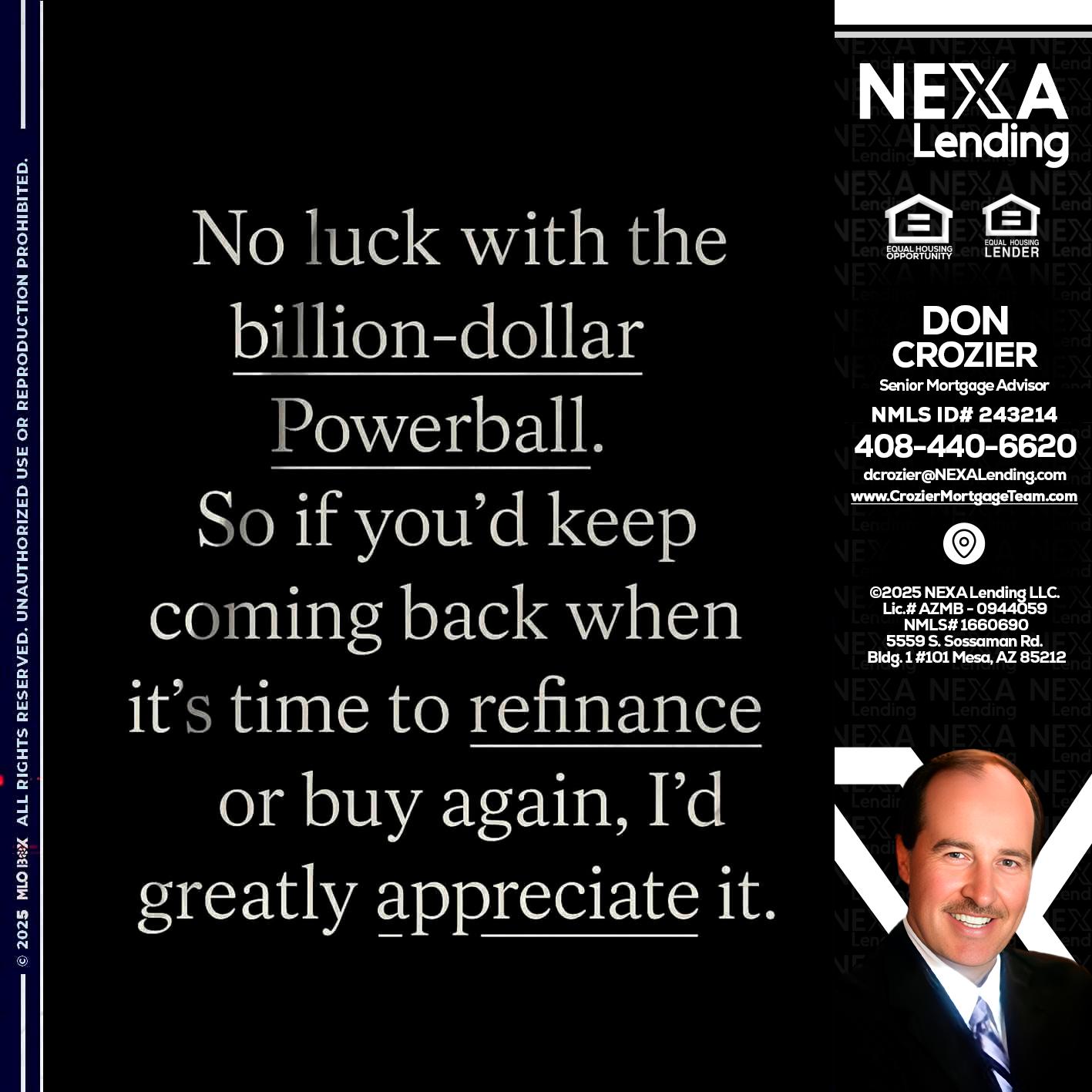 NO LUCK WITH - Don Crozier -Senior Mortgage Advisor