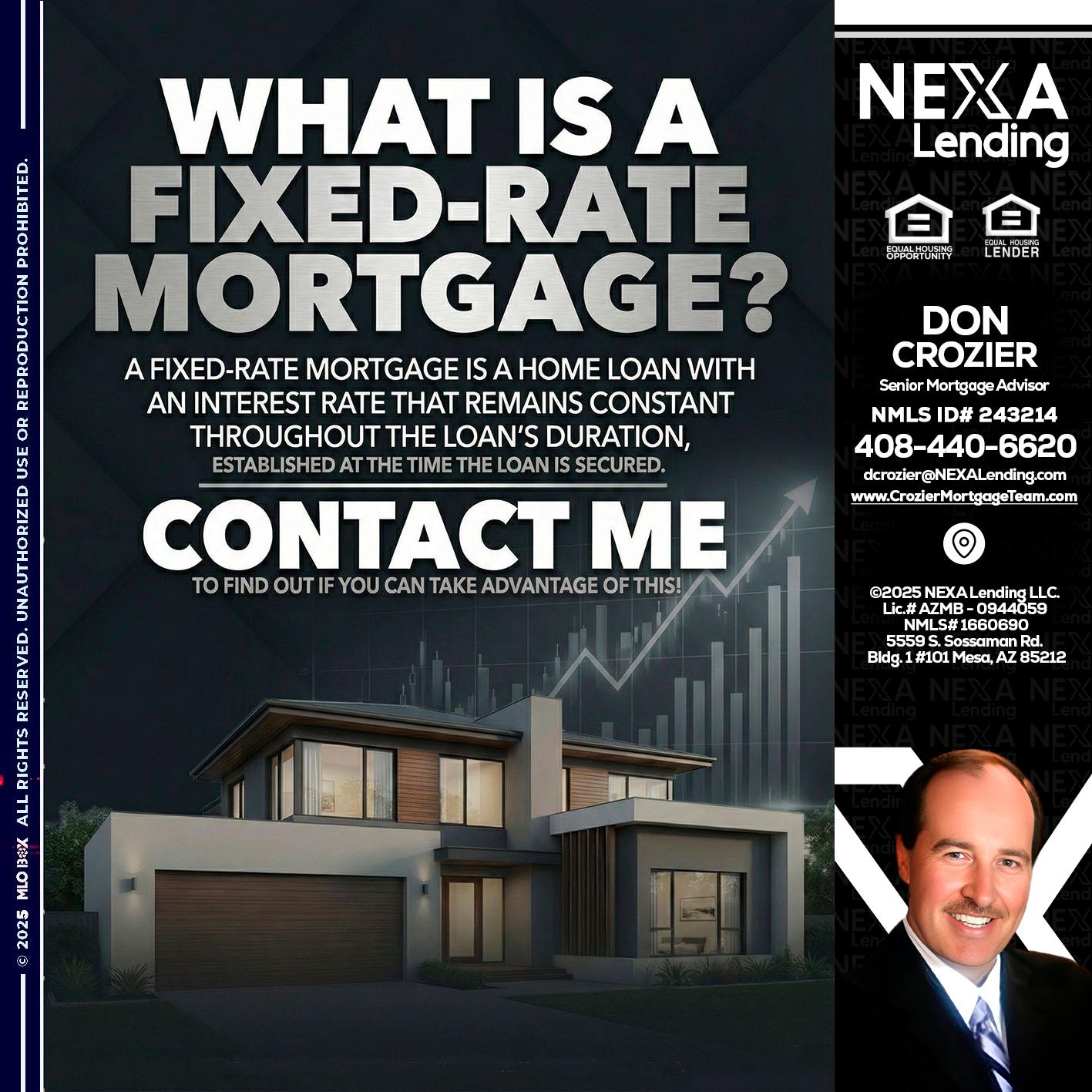 WHAT IS A - Don Crozier -Senior Mortgage Advisor