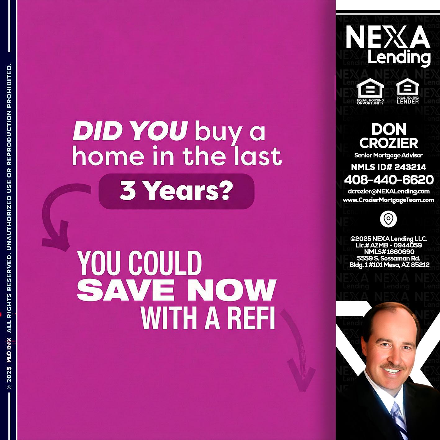 did you - Don Crozier -Senior Mortgage Advisor