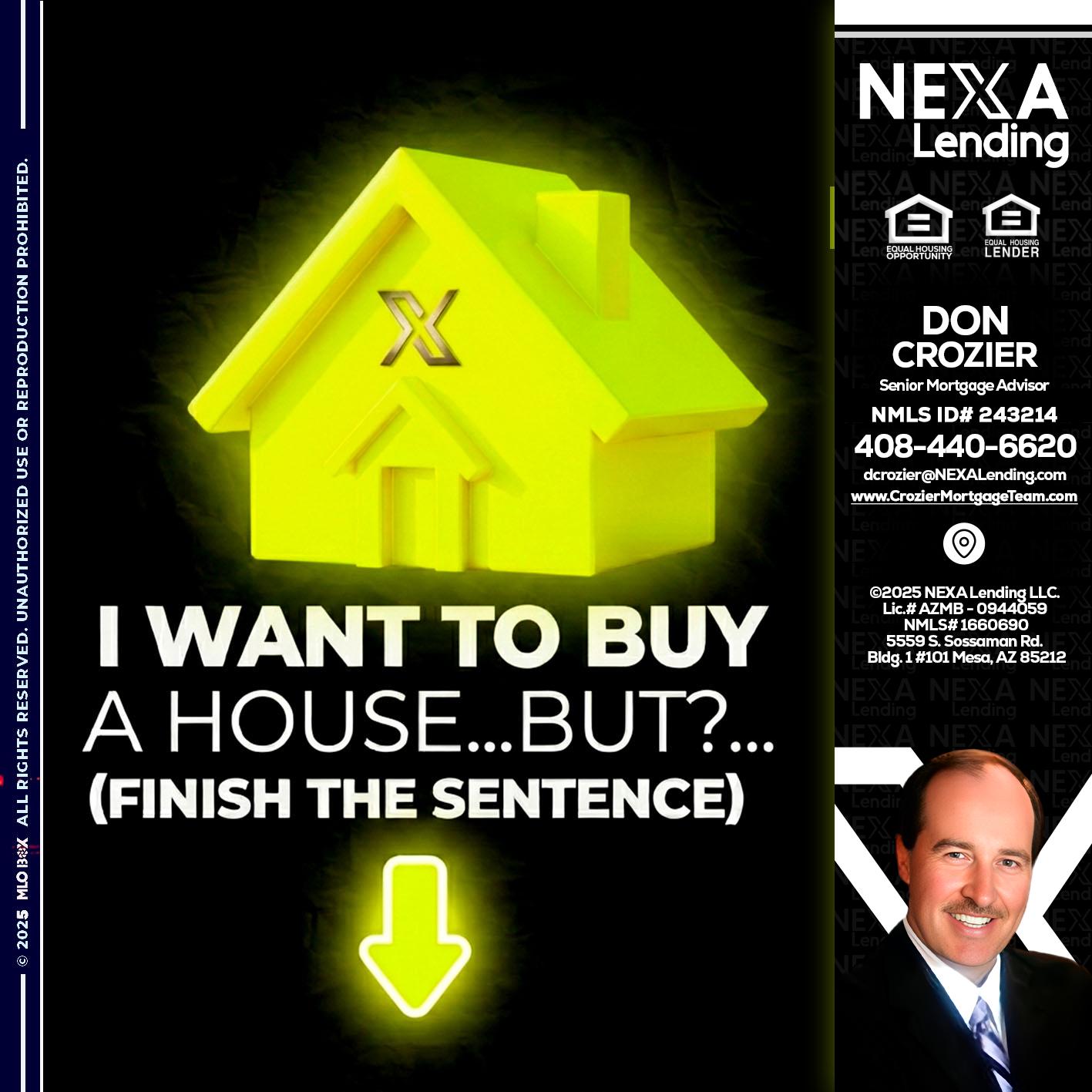 i want to buy - Don Crozier -Senior Mortgage Advisor