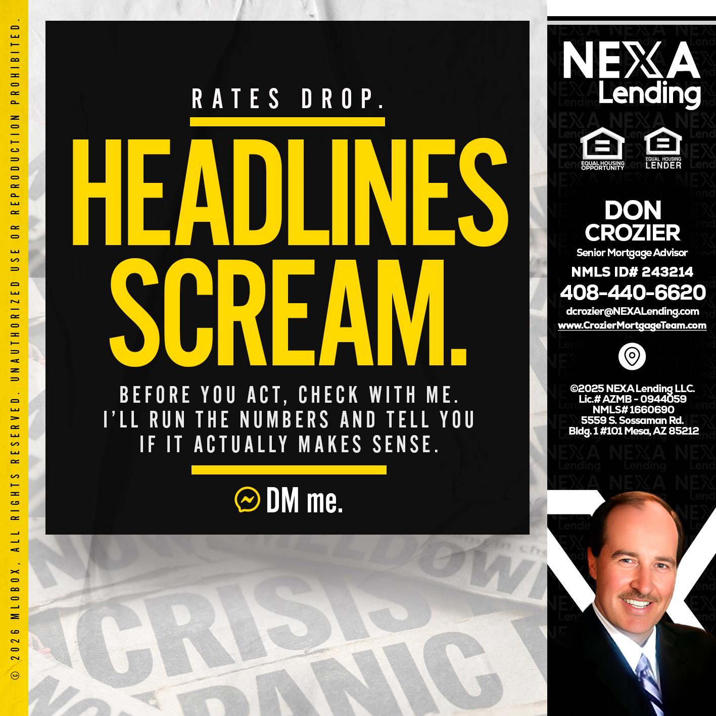 HEADLINES SCREAM - Don Crozier -Senior Mortgage Advisor