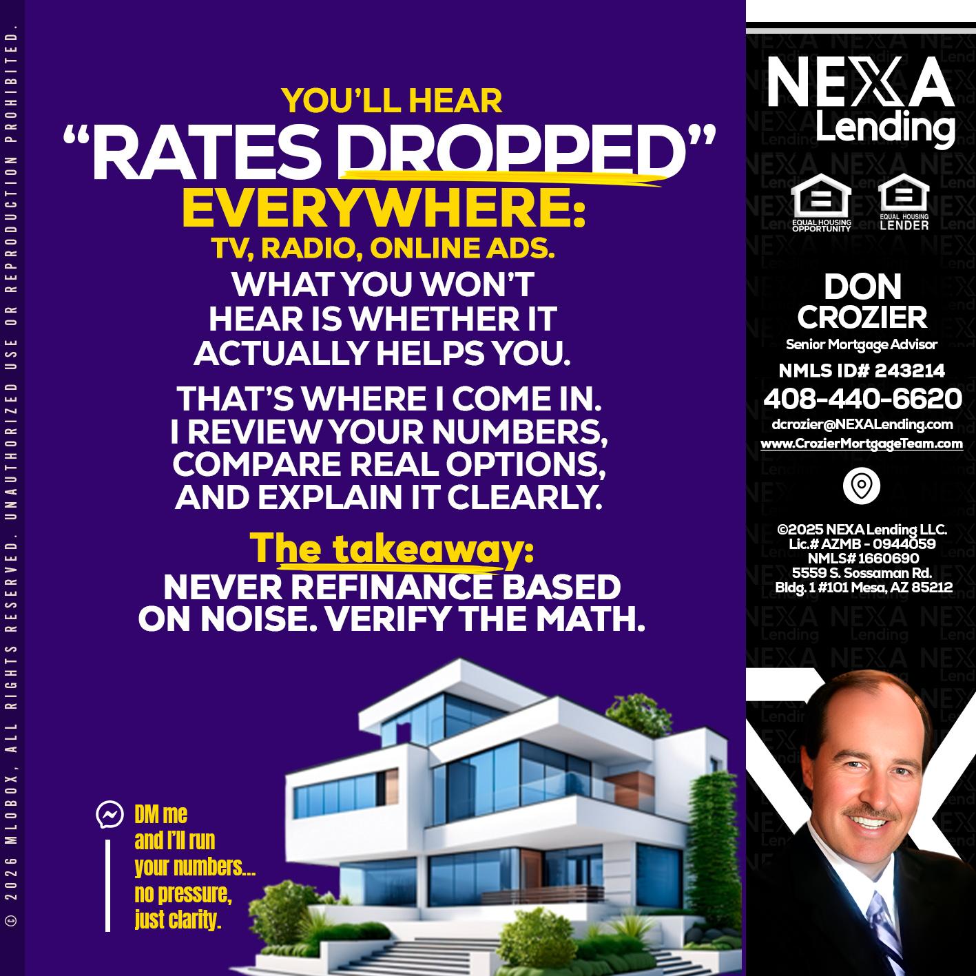 RATES DOPPED - Don Crozier -Senior Mortgage Advisor