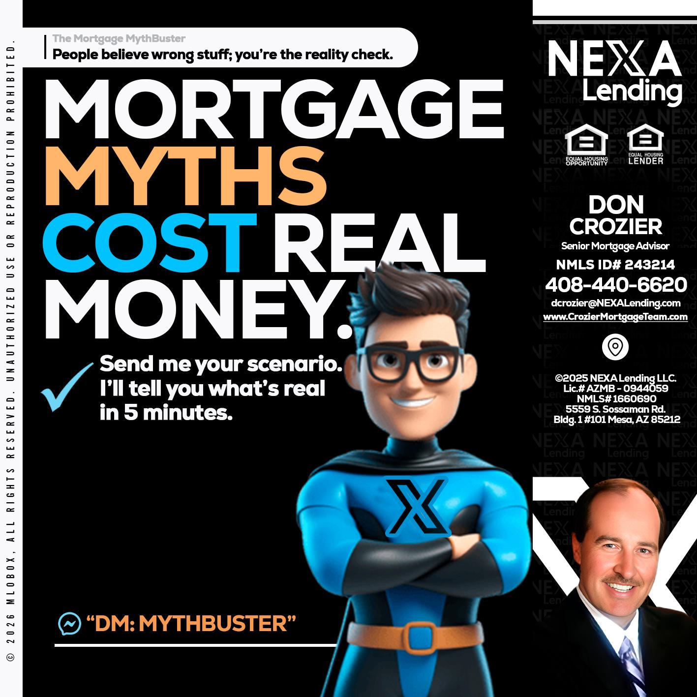 MORTGAGE MYTHS - Don Crozier -Senior Mortgage Advisor
