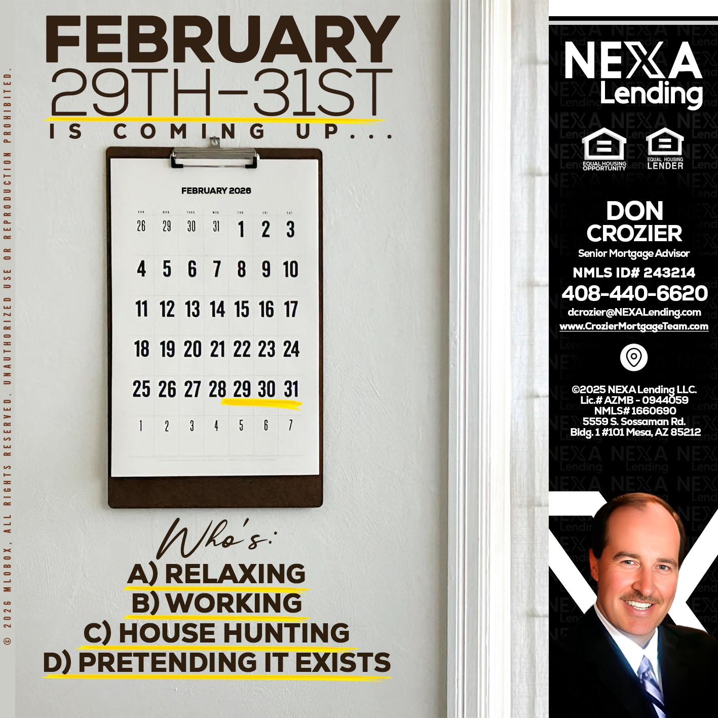 FEBRUARY 29-31 - Don Crozier -Senior Mortgage Advisor