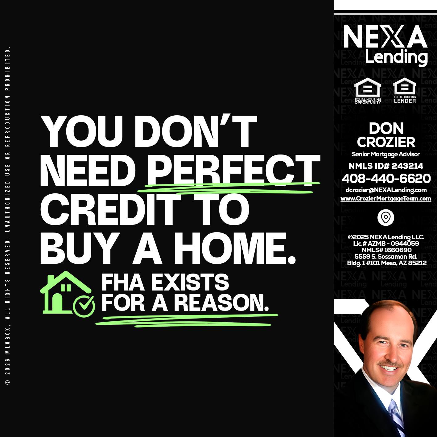 you don't need - Don Crozier -Senior Mortgage Advisor