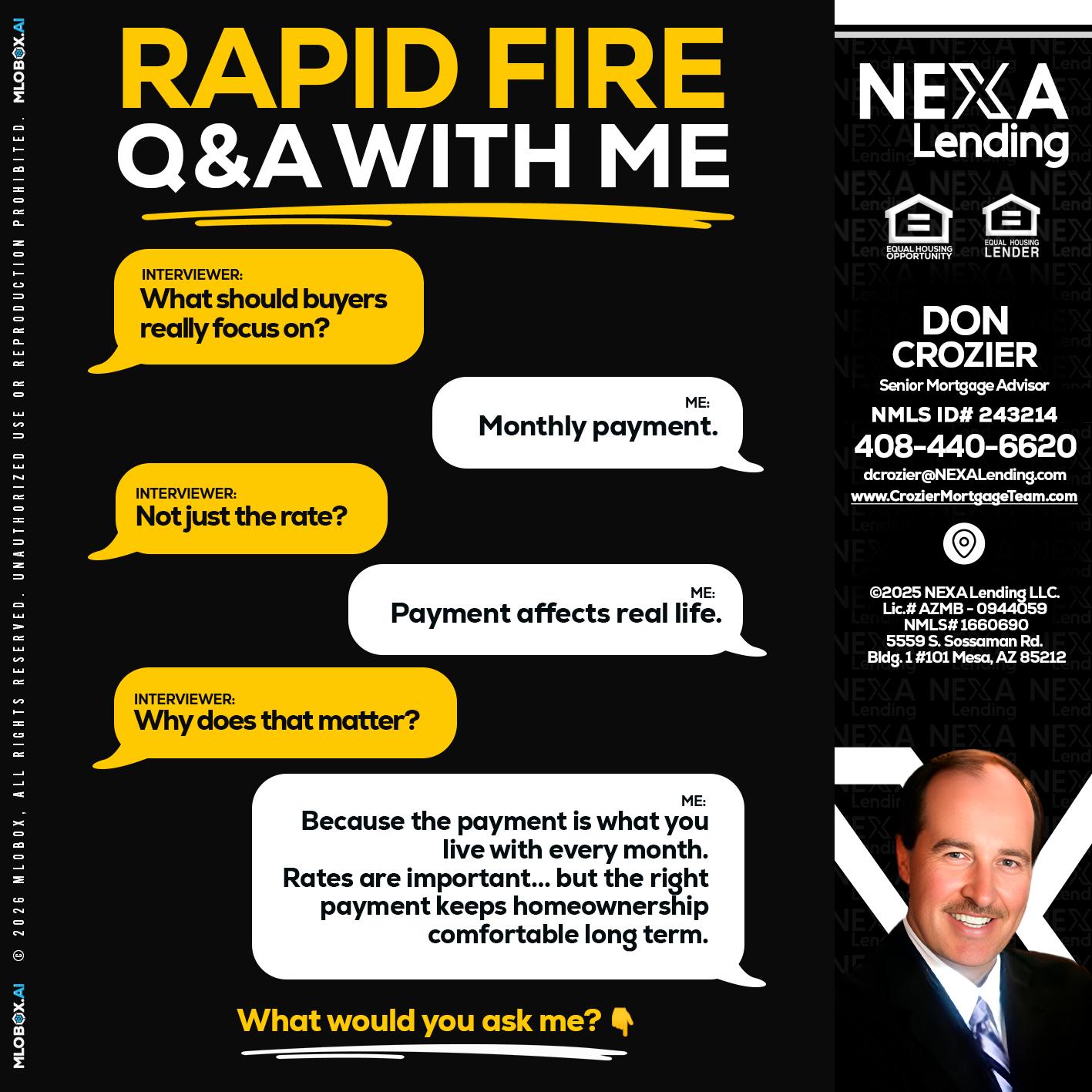 RAPID FIRE Q&A - Don Crozier -Senior Mortgage Advisor
