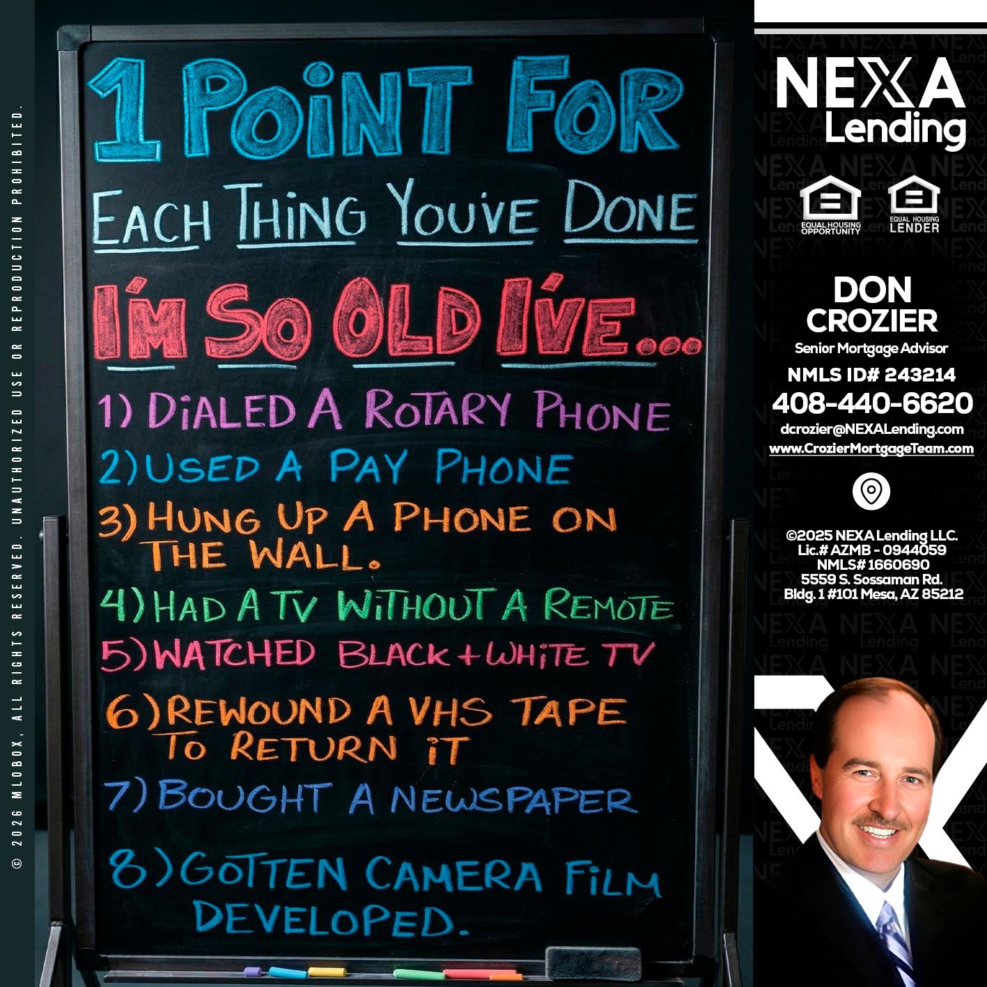 1 point for - Don Crozier -Senior Mortgage Advisor