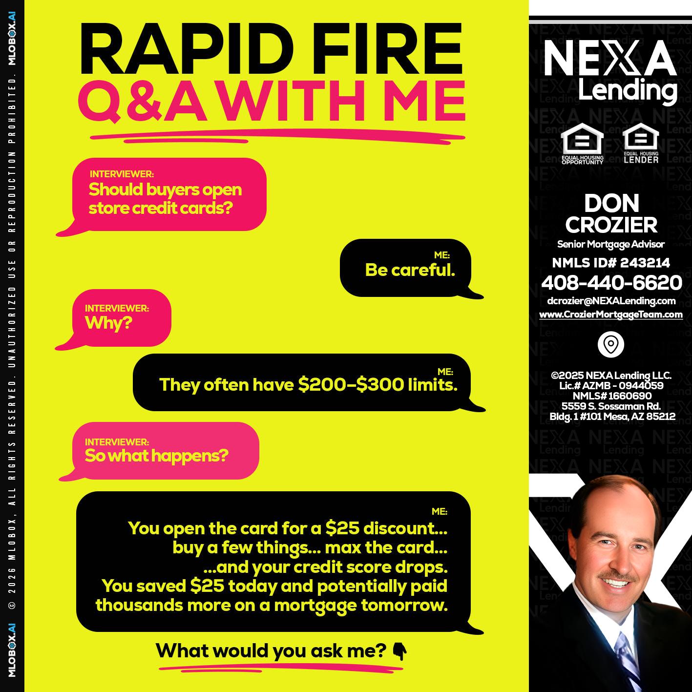 RAPID FIRE Q&A - Don Crozier -Senior Mortgage Advisor