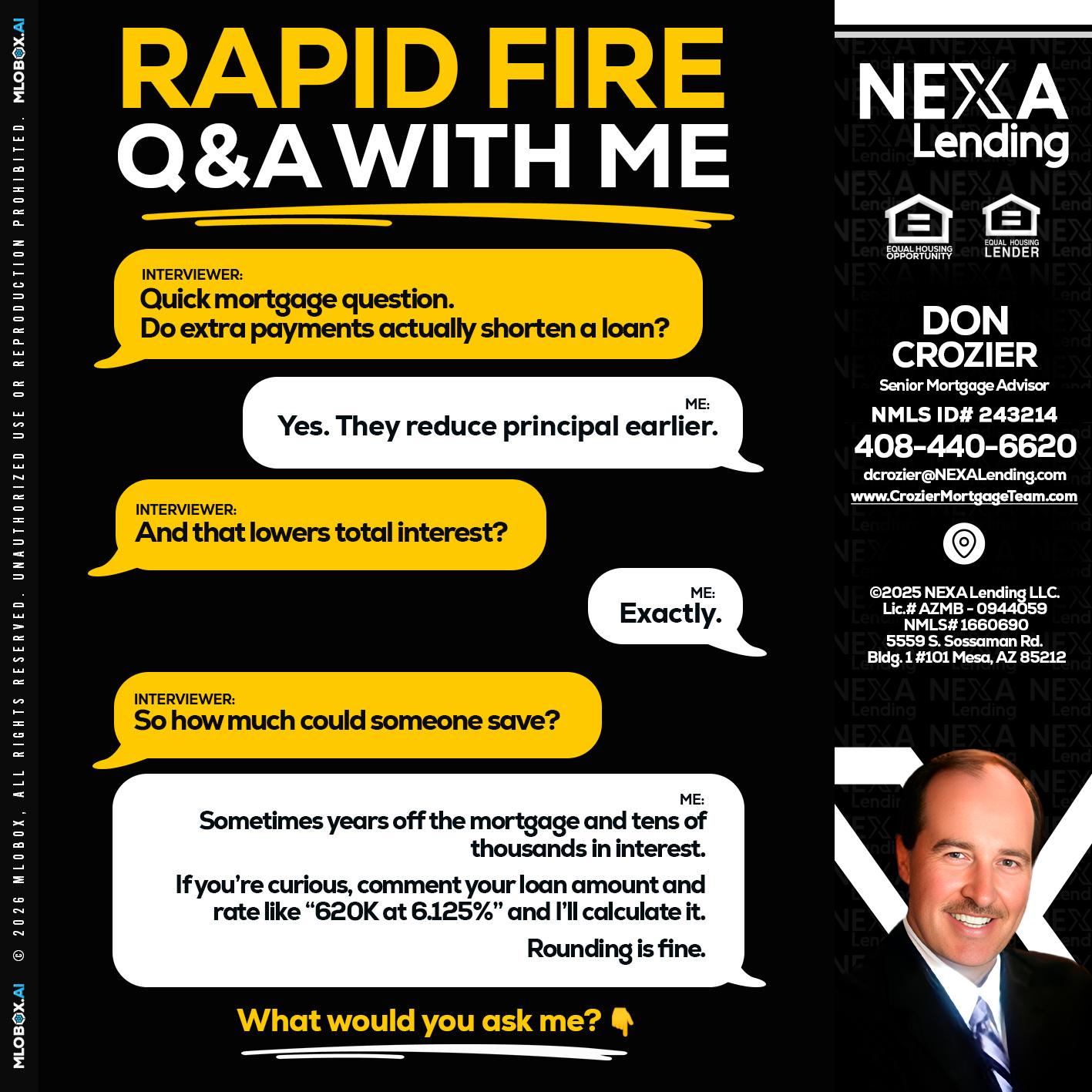 RAPID FIRE QA - Don Crozier -Senior Mortgage Advisor