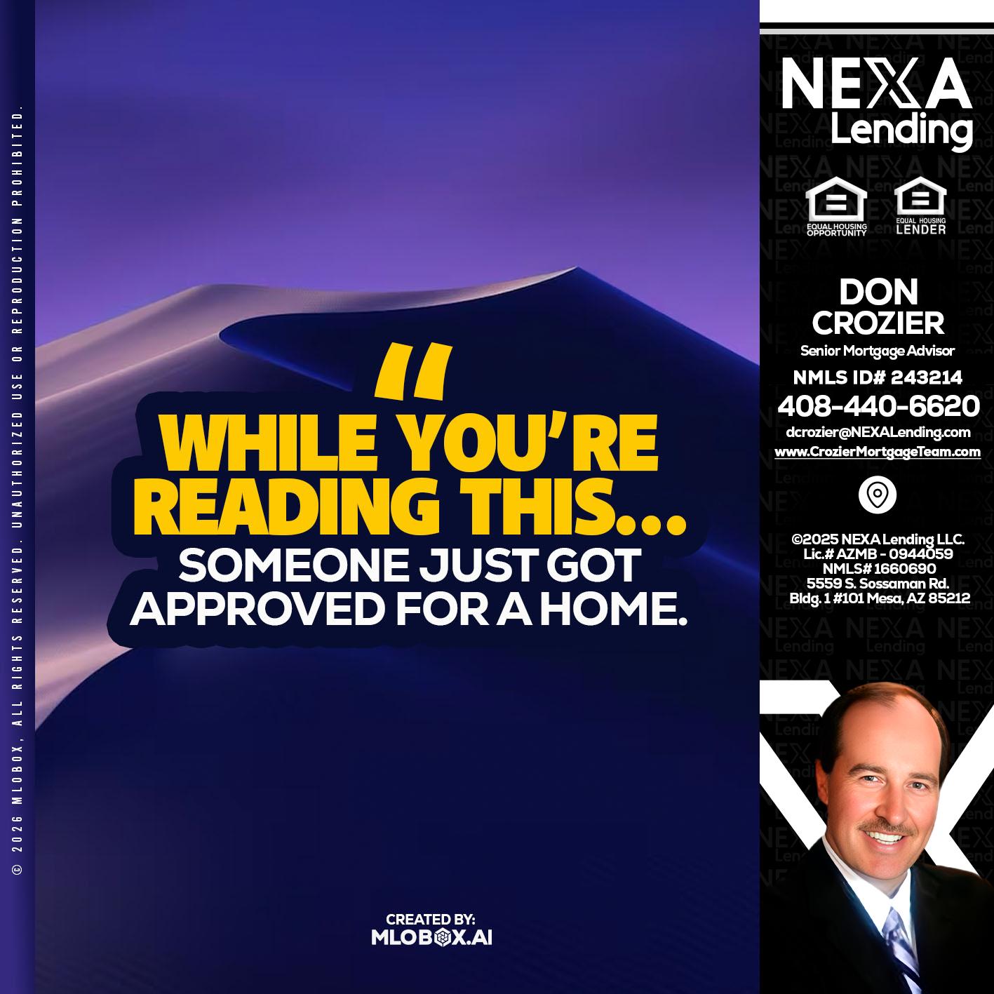 WHILE YOU - Don Crozier -Senior Mortgage Advisor