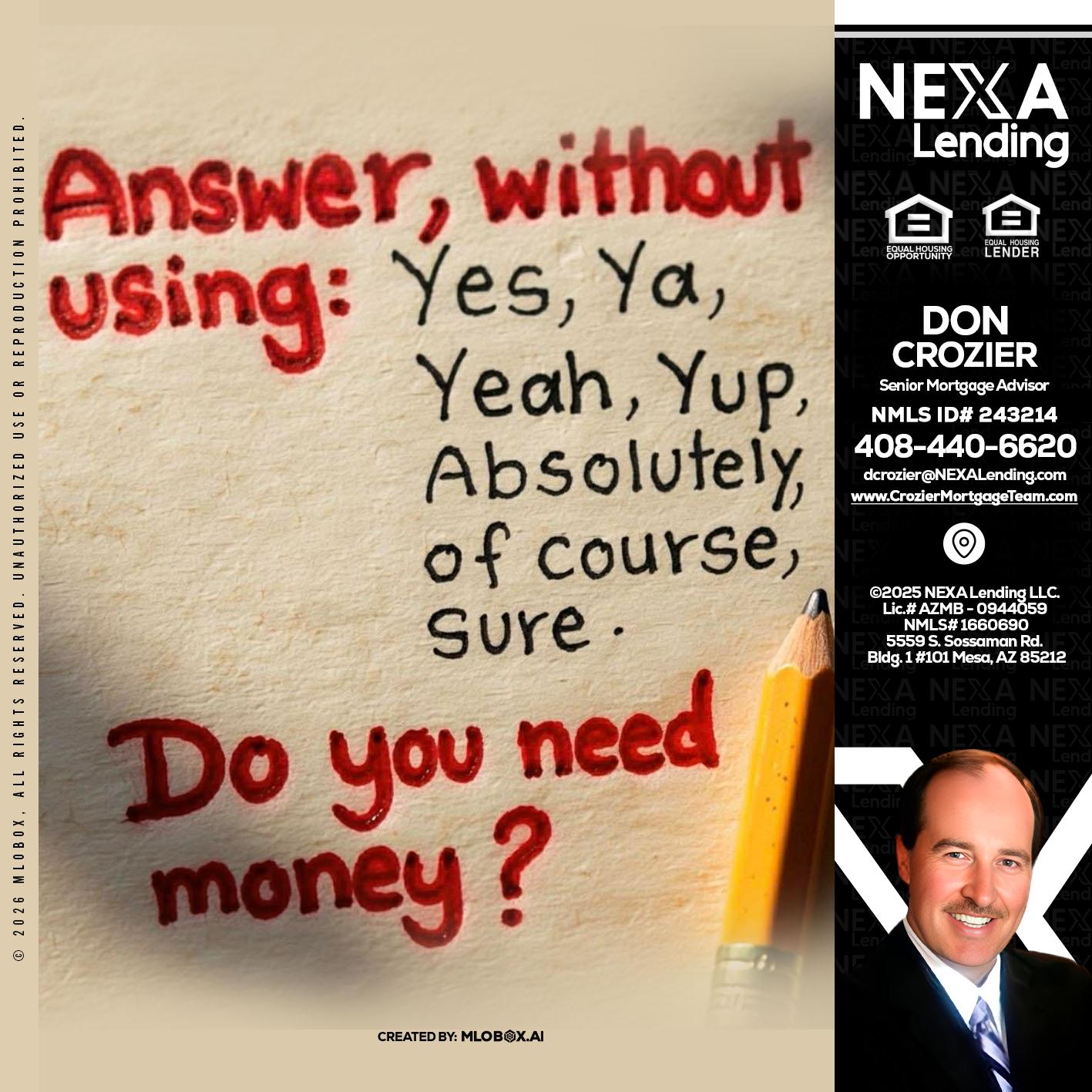 answer without - Don Crozier -Senior Mortgage Advisor