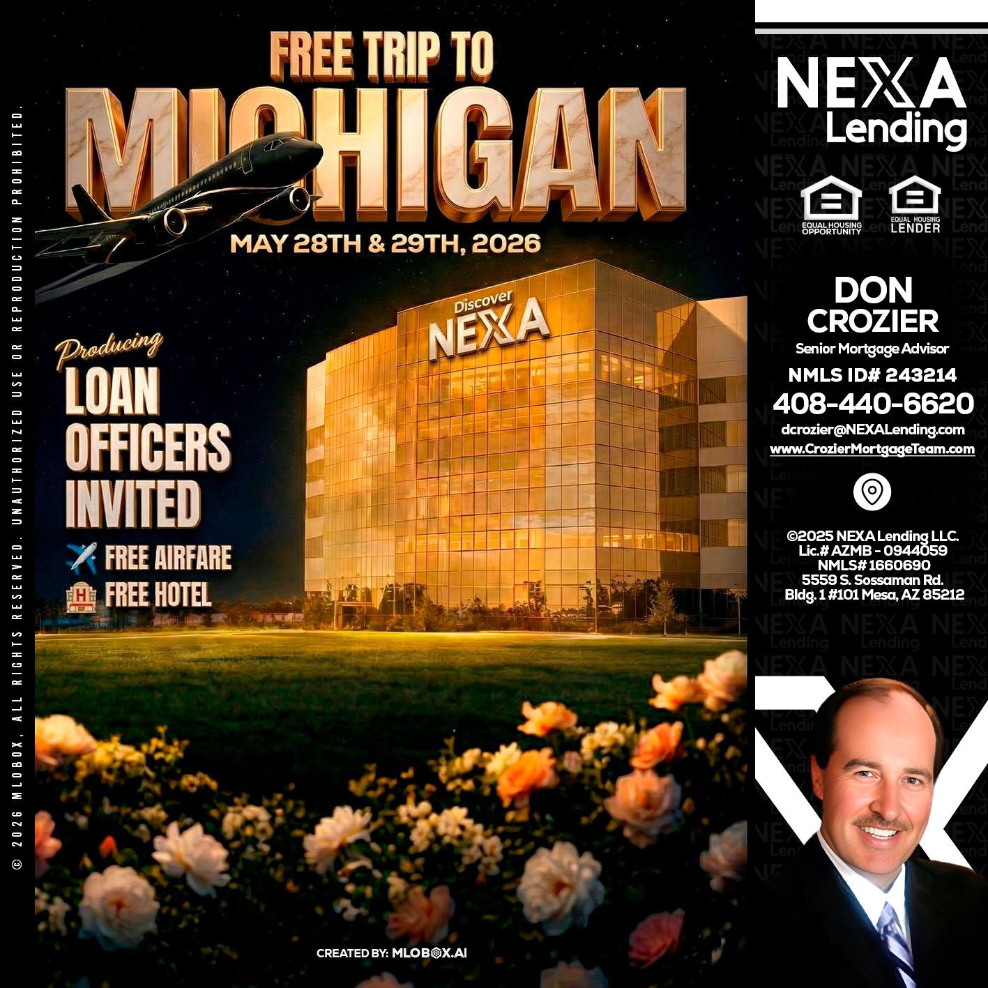 FREE TRIP TO MICHIGAN - Don Crozier -Senior Mortgage Advisor