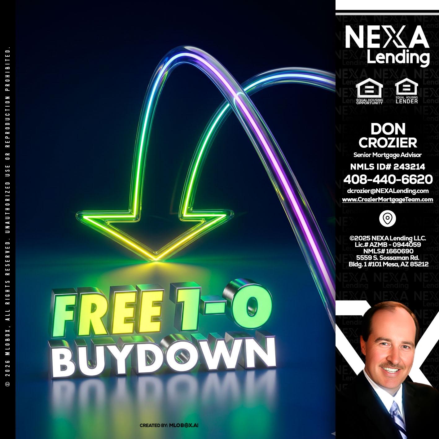 FREE 1-0 BUYDOWN - Don Crozier -Senior Mortgage Advisor