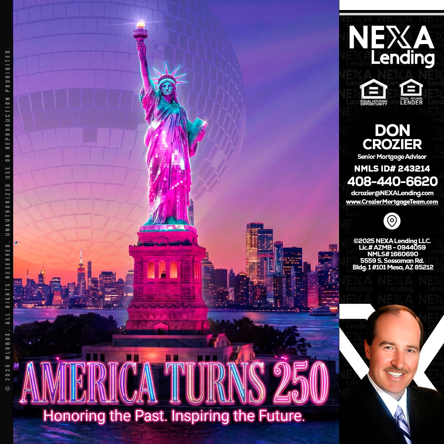 AMERICA TURNS 250 - Don Crozier -Senior Mortgage Advisor