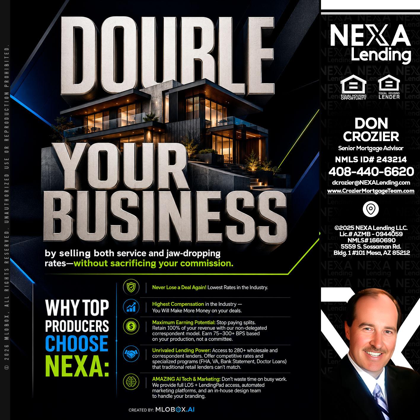 DOUBLE YOUR BUSINESS - Don Crozier -Senior Mortgage Advisor