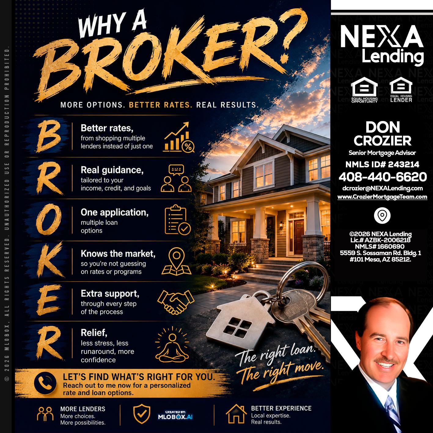 WHY A BROKER? - Don Crozier -Senior Mortgage Advisor