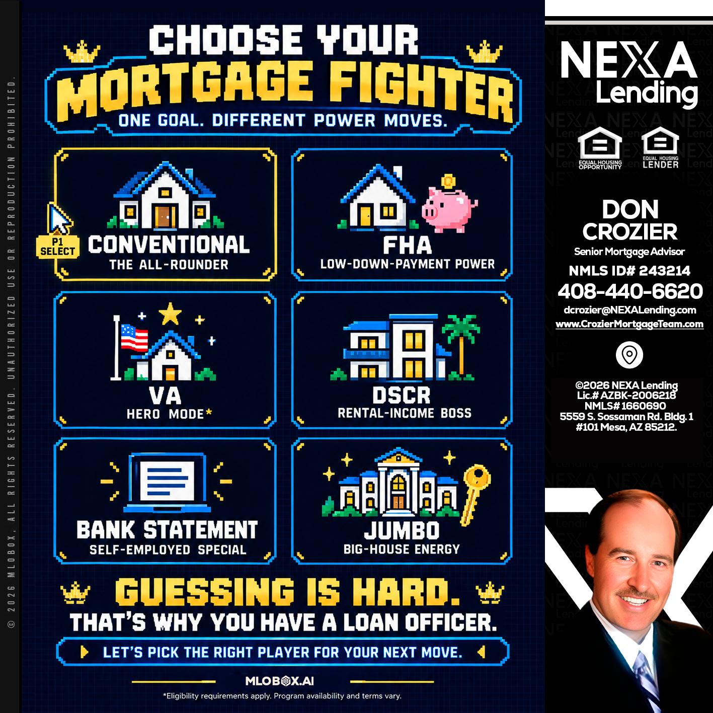 CHOOSE YOUR MORTGAGE - Don Crozier -Senior Mortgage Advisor